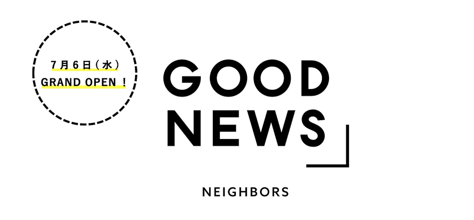 【7月6日(水)グランドオープン！】持続可能なまち『GOOD NEWS（グッドニュース）』内の『GOOD NEWS NEIGHBORS（グッドニュースネイバーズ）』エリアの全ショップを公開！！のサブ画像2