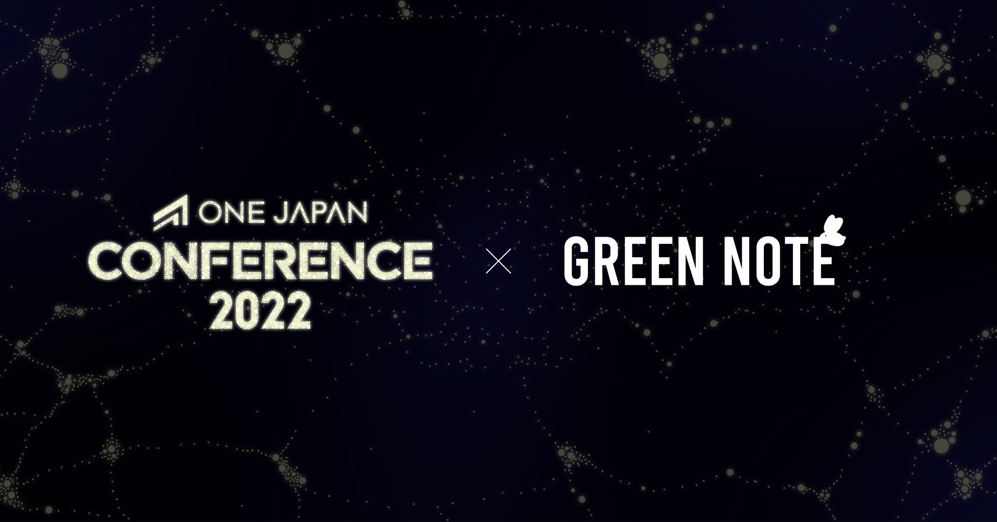 GREEN NOTEが「ONE JAPAN CONFERENCE 2022」のメディアパートナーに認定のサブ画像1