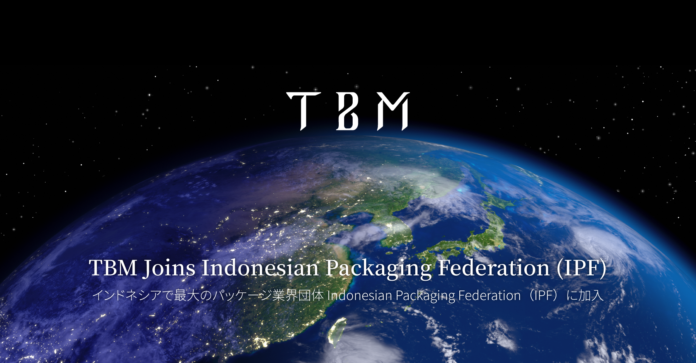 TBM、インドネシアで最大のパッケージ業界団体 Indonesian Packaging Federation（IPF）に加入のメイン画像