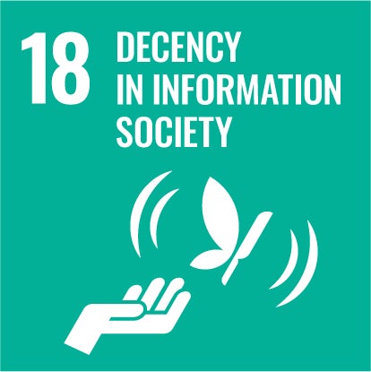 社会課題「ポスト・トゥルース（Post Truth）」を考慮したSDGsのオリジナル18番目のゴール「信頼できる情報を社会へ」を策定。第4回「SDGsに関する意識調査」の調査結果も公開中のサブ画像2_DECENCY IN INFORMATION SOCIETY